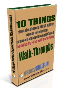 10 things safety-leadership walkthroughs